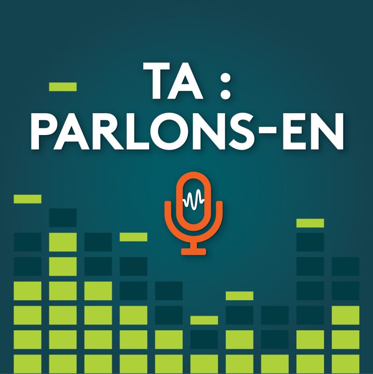 logo du balado TA : Parlons-en